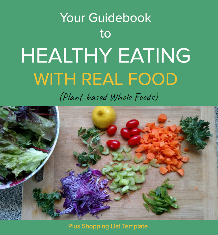 Healthy Eating With Real Food Guidebook